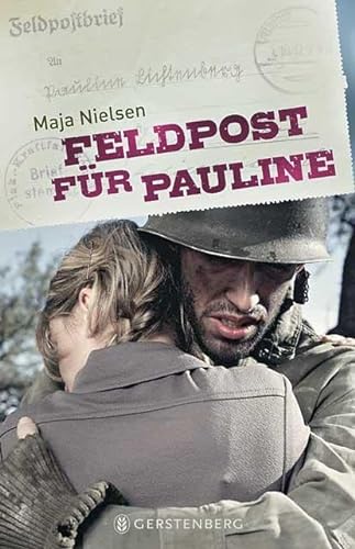 Feldpost für Pauline von Gerstenberg Verlag